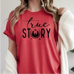 True Story Christian Women Top Red Unisex Tees Holiday Nativity